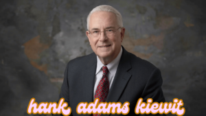 hank adams kiewit